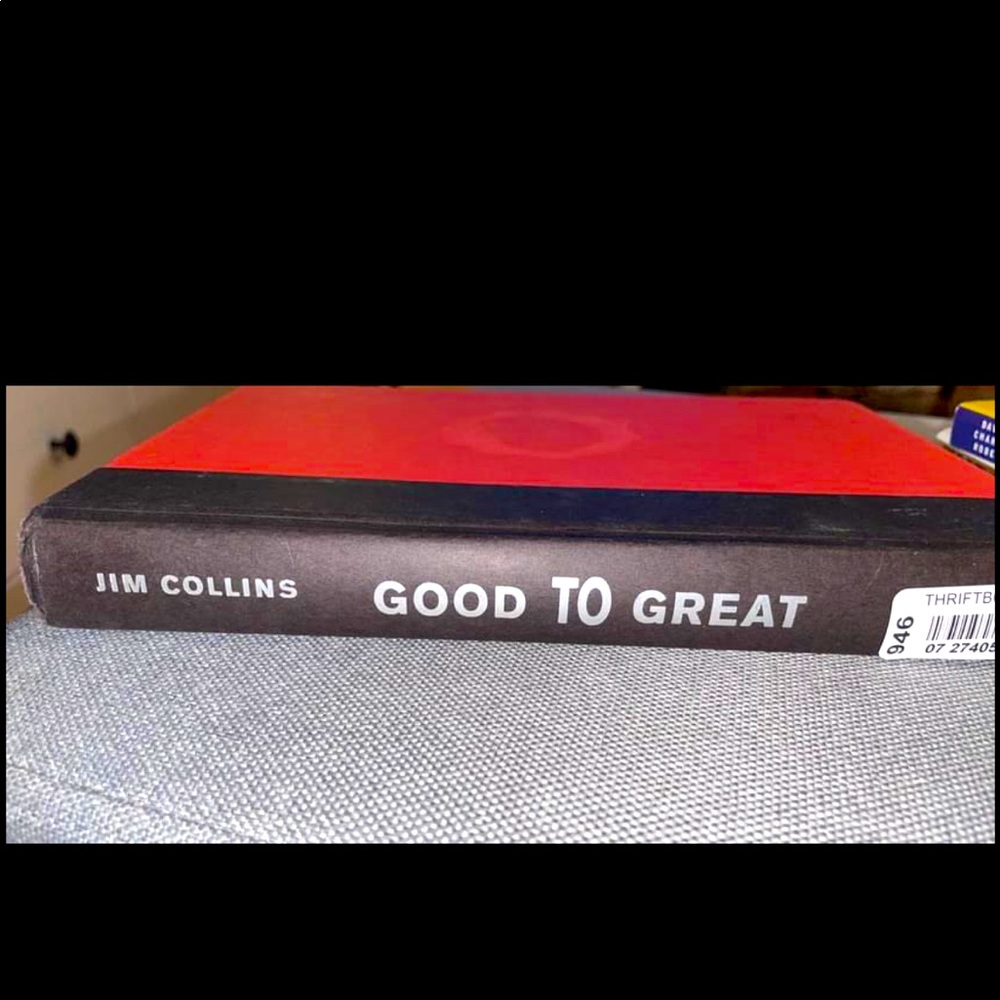 Good To Great- Why Some Companies Make the Leap and Some Don’t